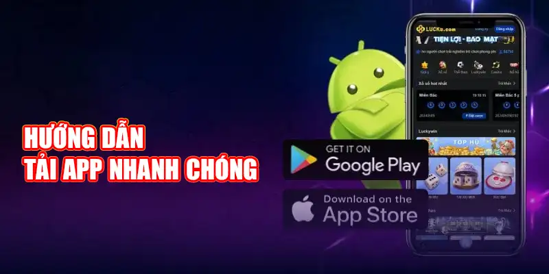 Hướng dẫn tải app nhanh chóng