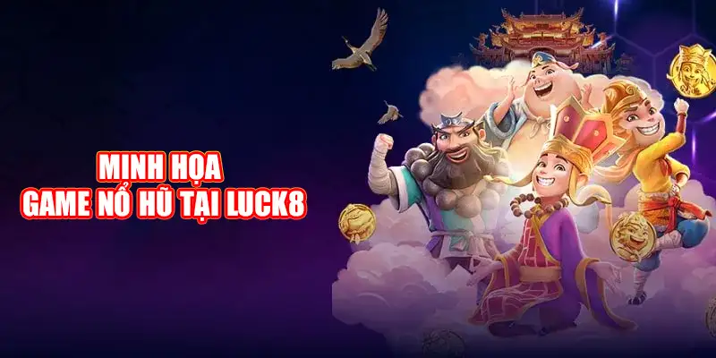 Minh họa game tại Luck8