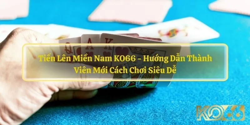 Tiến Lên Miền Nam